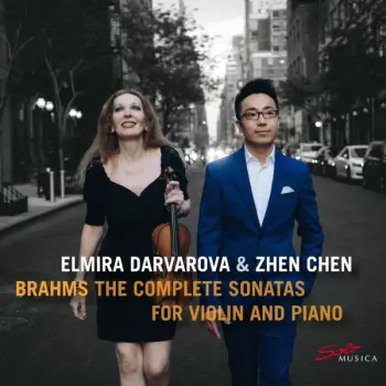The Complete Sonatas For Violin And Piano