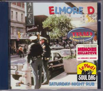 CD Elmore D: Saturday Night Rub