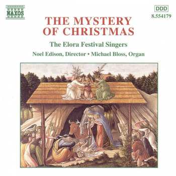 CD Elora Festival Singers: The Mystery Of Christmas