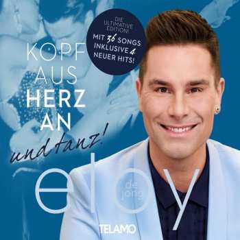 2CD Eloy de Jong: Kopf Aus Herz An Und Tanz!