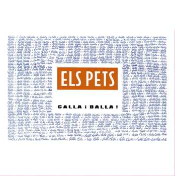LP Els Pets: Calla I Balla!