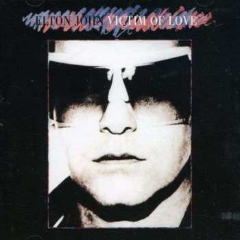 CD Elton John: Victim Of Love