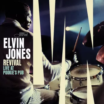 Elvin Jones: Revival (Live At Pookie's Pub)