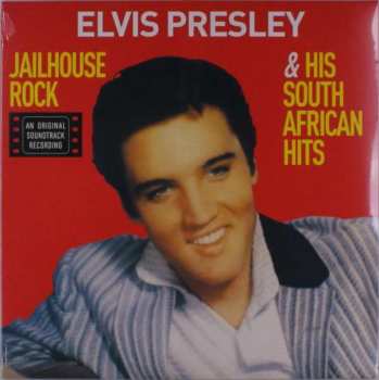 LP Elvis Presley: Jailhouse Rock & His South African Hits CLR