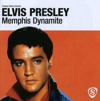 Album Elvis Presley: Memphis Dynamite
