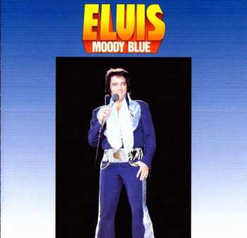 CD Elvis Presley: Moody Blue