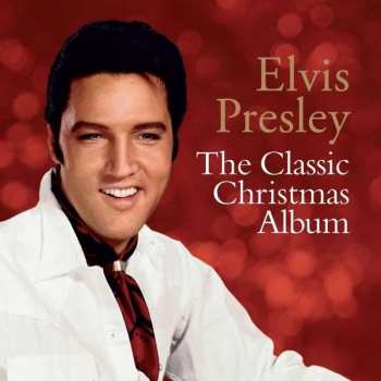 Album Elvis Presley: The Classic Christmas Album
