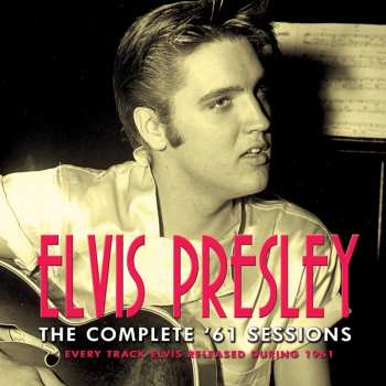 Album Elvis Presley: The Complete '61 Sessions
