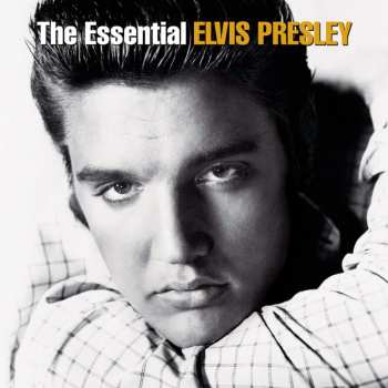 2CD Elvis Presley: The Essential Elvis Presley