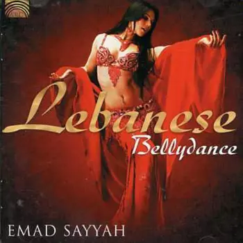Emad Sayyah: Lebanese Bellydance