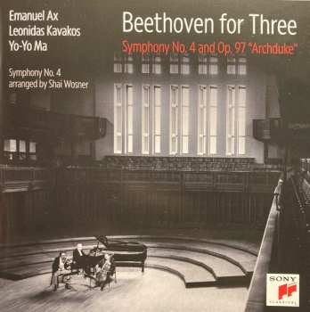 Album Yo-Yo Ma: Beethoven For Three: Symphony No. 4 And Op. 97 "Archduke"