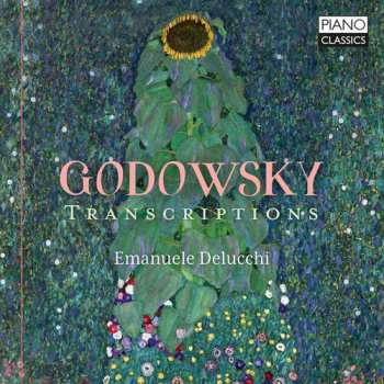 Album Emanuele Delucchi: Godowsky: Transcriptions