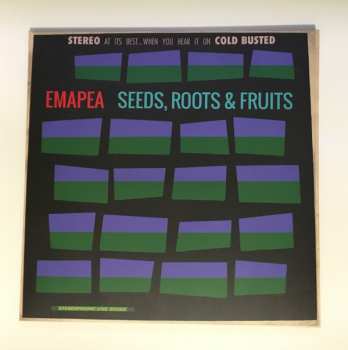 LP Emapea: Seeds, Roots & Fruits
