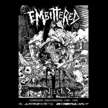 2LP Embittered: Infected LTD
