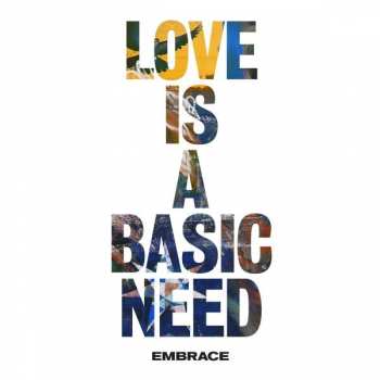 CD Embrace: Love Is A Basic Need