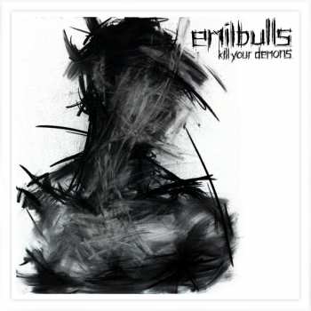 CD Emil Bulls: Kill Your Demons