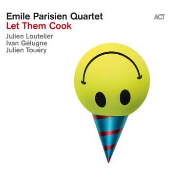 LP Emile Parisien Quartet: Let Them Cook (180g Black Vinyl)