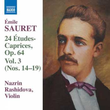 Album Nazrin Rashidova: 24 Etudes-Caprices, Op. 64 Vol. 3 (Nos. 14-19)