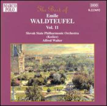 Album Slovak State Philharmonic Orchestra, Košice: The Best Of Emile Waldteufel, Vol. 11