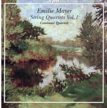 Album Emilie Mayer: String Quartets Vol.1