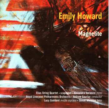 Album Emily Howard: Magnetite