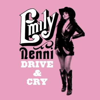 CD Emily Nenni: Drive & Cry LTD | DIGI