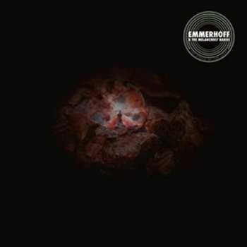 Album Emmerhoff & The Melancholy Babies: Dying Of The Light