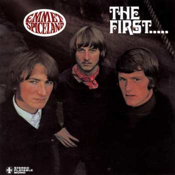 Album Emmet Spiceland: The First.....