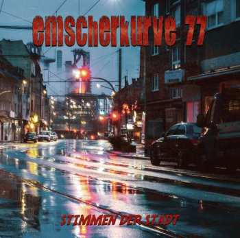 LP Emscherkurve 77: Stimmen Der Stadt (ltd.black Lp)