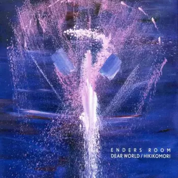 Enders Room: Dear World / Hikikomori