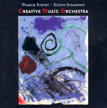 CD Eneidi & Spearman Creative Orchestra / Various: Eneidi & Spearman Creative Orchestra / Various