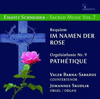 CD Enjott Schneider: Geistliche Musik Vol.7