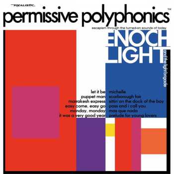 LP Enoch Light And The Light Brigade: Permissive Polyphonics