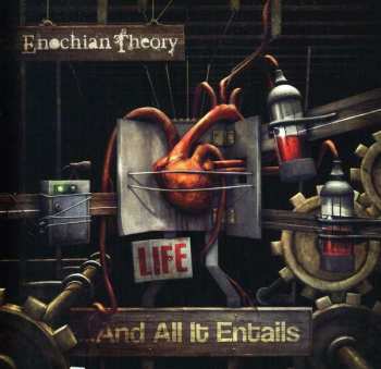 Album Enochian Theory: Life ...And All It Entails