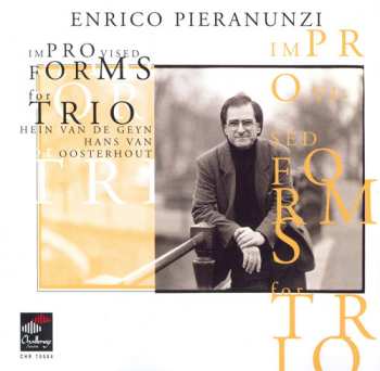 Album Enrico Pieranunzi: Improvised Forms For Trio