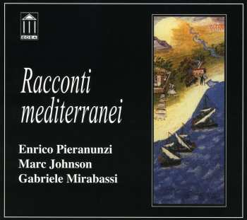 Album Marc Johnson: Racconti Mediterranei