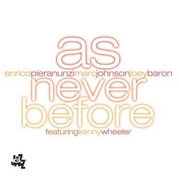 Album Kenny Wheeler: As Never Before