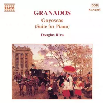 Goyescas (Suite For Piano)