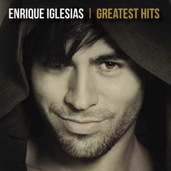 CD Enrique Iglesias: Greatest Hits