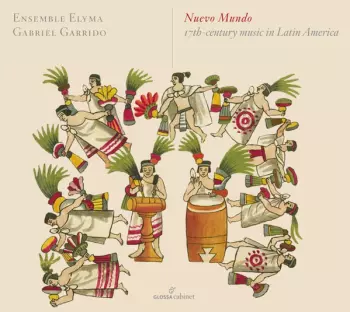 Nuevo Mundo: 17th Century Music In Latin America