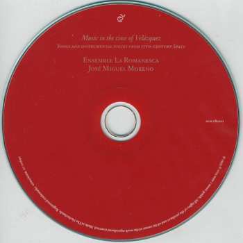 CD José Miguel Moreno: Music In The Time Of Velázquez - Songs And Instrumental Pieces From 17th-century Spain