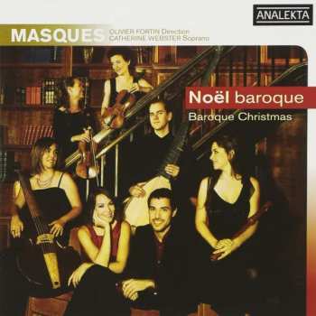 CD Ensemble Masques: Noël Baroque - Baroque Christmas
