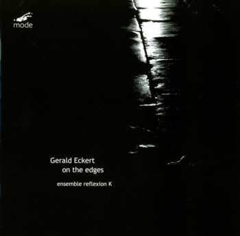 CD ensemble reflexion K: On The Edges