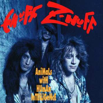 Album Enuff Z'nuff: Animals With Human Intelligence