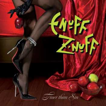 CD Enuff Z'nuff: Finer Than Sin
