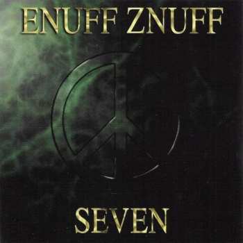 CD Enuff Z'nuff: Seven