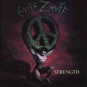 CD Enuff Z'nuff: Strength LTD