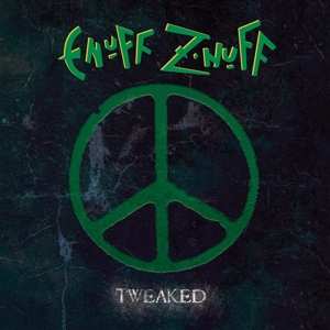 LP Enuff Z'nuff: Tweaked CLR