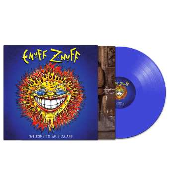 LP Enuff Z'nuff: Welcome To Blue Island CLR
