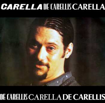 Album Enzo Carella: Carella De Carellis